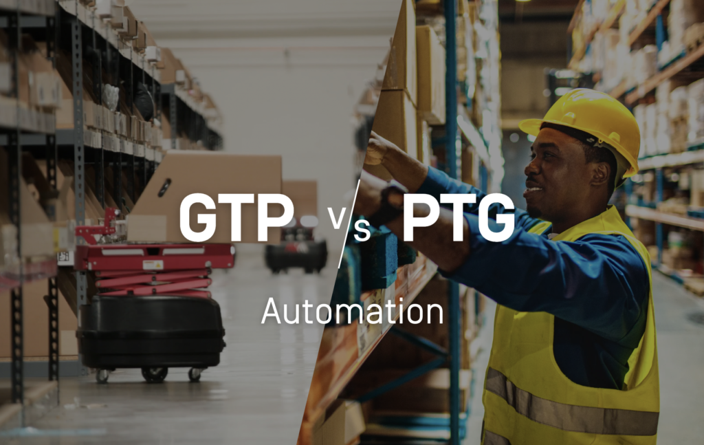 GTP vs PTG Warehouse Automation